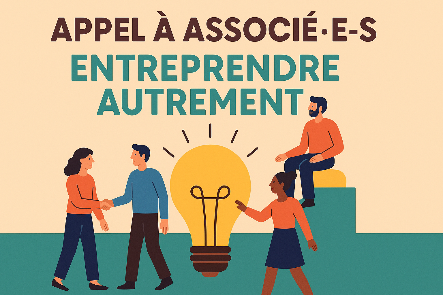 Appel à associé·e·s — Entreprendre autrement